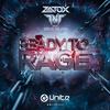 Ready To Rage (Original Mix) - Zatox&TNT&Dave Revan