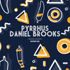 Heads Down - Daniel Brooks&Pyrrhus
