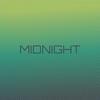 Midnight - Classics IV