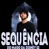 Brotou na Disney Querendo Sexo (Explicit) - EL MAGO DA MARÉ&MC DAYA&Mc Leon