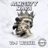 Almighty Mara, Pt. 2 (Explicit) - VDJ WIZKEL&DJ CORA&DJ Tansho&Dj Mayor Kay