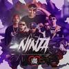 Ninja (Explicit) - Mikezin&Kotim&Alva&Draks&Jafari&Andrade