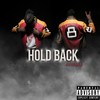 Hold Back(Hosted by DJ Jhype) - Stunna J