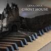 Ghost House - Lena Orsa