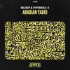 Arabian Yabki (Original Mix) - KB Deep&HyperSOUL-X