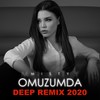 Omuzumda (Deep Remix 2020) - Misty