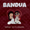 Bandua - Haitham Kim&Abdukiba