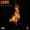 Rapid Fire(feat. It's Rico) (Explicit) - Gamo&It's Rico