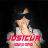 Josicúa (Explicit) - Daniela Garsal