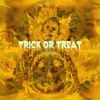 Trick Or Treat (Explicit) - Christopher Smith&Luqman&Trenax