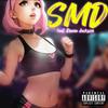 SMD (feat. Duane Jackson) (Explicit) - We Skeem&Duane Jackson