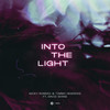 Into The Light - Nicky Romero&Timmo Hendriks&David Shane