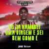 Eu Já Namorei uma Virgem Sei Bem Como É (Explicit) - Mc Nandinho&Mc Flavinho&DJ Fuinha