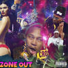 Zone Out (Explicit) - Top 'n Trill&TopGogg&Ginger Trill