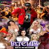 Bitches - Mic BenJammin