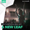 A New Leaf (Radio Edit) - Dan Thompson&Mino Safy