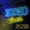 Rodeo Blues(feat. Leroy Gibbons) - Jon Stork&Leroy Gibbons