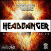 Headbanger (Original Mix) - Distorted Voices&Agressive Noize