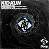 Sideways - Kid Kun&3000 Deep