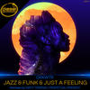 Jazz & Funk & Just A Feeling (Dirty Terrain Remix) - DRKWTR