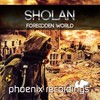 Forbidden World (Extended Mix) - Sholan