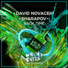 Back Time (Original Mix) - David Novacek&Sharapov