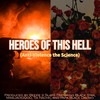 Heroes of This Hell (Anti-Violence the Science) [feat. Black Stax, Mikejack3200, Tia Nache' & Papa Black Davinci] - Black Stax&Papa Black Davinci&Beezie 2 Slaps&MikeJack3200&Tia Nache'