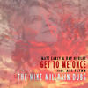 Get To Me Once Mike Millrain Dubs (Mike Millrain Remix) - Matt Early&Ray Hurley&Abi Flynn&Mike Millrain