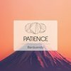 Patience (Original Mix) - Barduendo