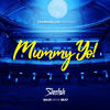 Mummy Yo - Sheebah