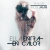 Ella Entra en Calor - MostaMan&Reykon