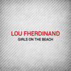 Girls on the Beach - Lou Fherdinand