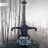 Fighting - Rewildz&Dirty Workz&Sydney Talor