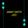 You Get 'Cha - Jimmy Smith&Smith