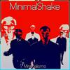 Minimalismo (Original Mix) - Minimal Shake