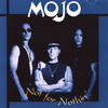 I'm Ready - Mojo