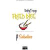 Fried Rice(feat. Salsalino) (Explicit) - Baby Treeze&Salsalino