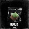Block (Explicit) - Внедома&Mannukai