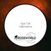 Hallucinations (Original Mix) - Ryan Taft