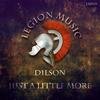 Just a Little More - D1lson