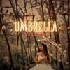 Umbrella (Wedding Version) - Manilyn