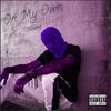 On My Own (Explicit) - Neonte