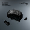 Take You Back (Paco Osuna & Fer BR Remix) - Gary Beck&Paco Osuna&Fer BR