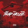 Trap House(feat. Tracy T & Yung Quis) (Explicit) - Grizzle&Tracy T&Yung Quis