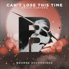 Can't Lose This Time - Brain Hunters