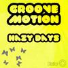 Hazy Days (Dave Fortnum Remix) - groove motion