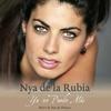 Ya No Puedo Más - Nya de la Rubia