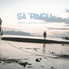 Sa Rindu - Mkartikawati&Near