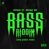 Bass Riddim (Lenny Pearce Remix) - Bonka&Dread MC&Lenny Pearce