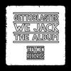 Work Dat Shit feat Robert Armani - Gettoblaster&Robert Armani
